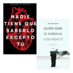 PACK LIBROS NADIE TIENE QUE SABERLO + QUIÉN SABE SI MAÑANA