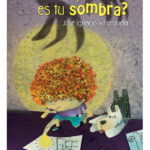 DE QUÉ COLOR ES TU SOMBRA - JOSÉ IGNACIO VALENZUELA
