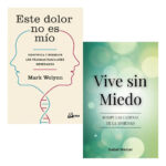 PACK LIBROS ESTE DOLOR NO ES MIO + VIVE SIN MIEDO