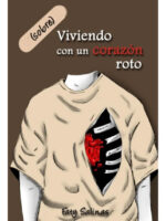 (SOBRE)VIVIENDO CON UN CORAZÓN ROTO - FATY SALINAS