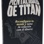 MENTALIDAD DE TITÁN - LUIS F. SOTO
