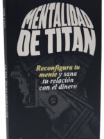 MENTALIDAD DE TITÁN - LUIS F. SOTO