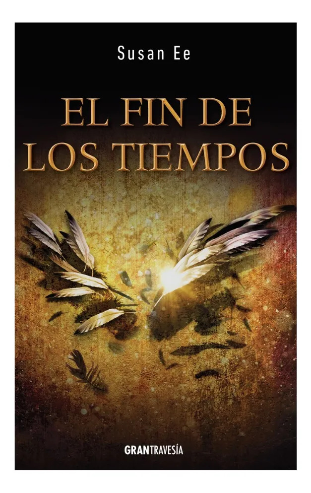 EL FIN DE LOS TIEMPOS - SUSAN EE