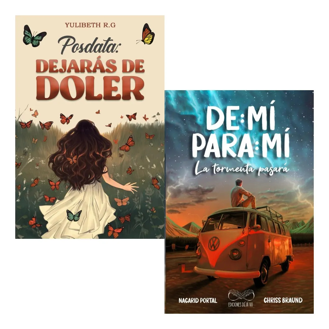 PACK LIBROS - POSDATA: DEJARÁS DE DOLER + DE MÍ PARA MÍ