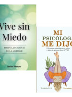 PACK LIBROS VIVE SIN MIEDO + MI PSICÓLOGA ME DIJO