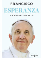 ESPERANZA LA AUTOBRIOGRAFÍA - PAPA FRANCISCO