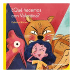 QUÉ HACEMOS CON VALENTINA - FABIÁN RIVAS