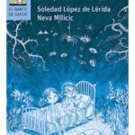 QUÉ PESADILLA MIS PESADILLAS - NEVA MILICIC