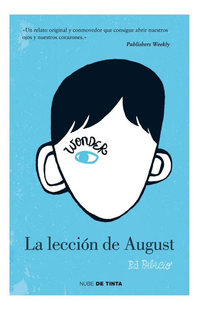 LA LECCIÓN DE AUGUST - R. J. PALACIO