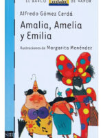 AMALIA, AMELIA Y EMILIA - ALFREDO GÓMEZ CERDÁ