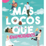 MÁS LOCOS QUE ENAMORADOS - VIOLETA BOYD