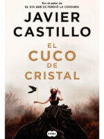 EL CUCO DE CRISTAL - JAVIER CASTILLO