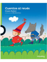 CUENTOS AL REVÉS - GIANNI RODARI