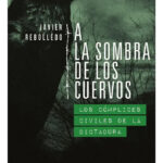 A LA SOMBRA DE LOS CUERVOS - JAVIER REBOLLEDO