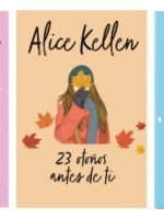 TRILOGÍA VOLVER A TI - ALICE KELLEN ( 3 LIBROS )