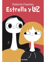 ESTRELLA Y LUZ - ROBERTO FUENTES