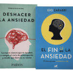 DESHACER LA ANSIEDAD + EL FIN DE LA ANSIEDAD