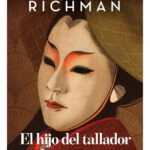 EL HIJO DEL TALLADOR DE MÁSCARAS - ALYSON RICHMAN