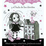 ISADORA MOON Y EL HADA DE LOS DIENTES - HARRIET MUNCASTER