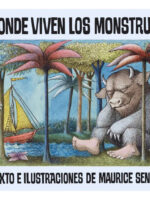 DONDE VIVEN LOS MONSTRUOS - MAURICE SENDAK