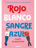 ROJO, BLANCO Y SANGRE AZUL - CASEY MCQUISTON
