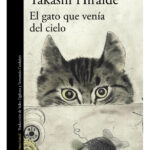 EL GATO QUE VENÍA DEL CIELO - TAKASHI HIRAIDE
