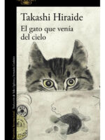 EL GATO QUE VENÍA DEL CIELO - TAKASHI HIRAIDE