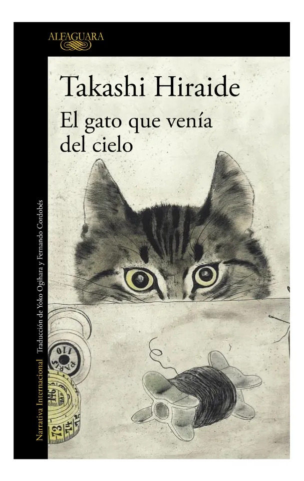 EL GATO QUE VENÍA DEL CIELO - TAKASHI HIRAIDE