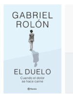 LA FELICIDAD + EL DUELO + ENCUENTROS - GABRIEL ROLÓN