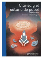 CLARISA Y EL SÓTANO DE PAPEL - FABIÁN SEVILLA