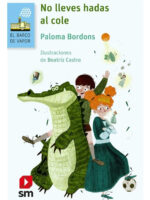 NO LLEVES HADAS AL COLE - PALOMA BORDONS