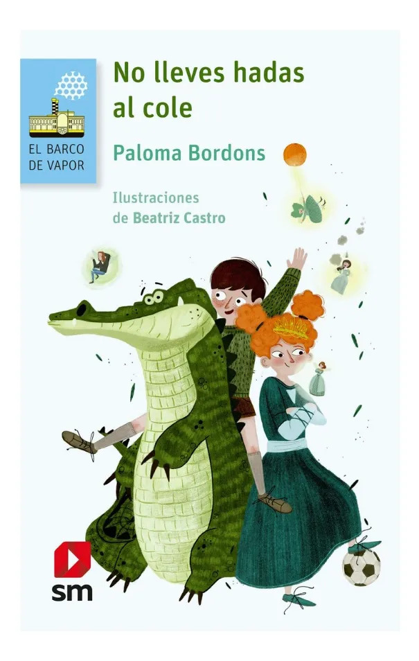 NO LLEVES HADAS AL COLE - PALOMA BORDONS