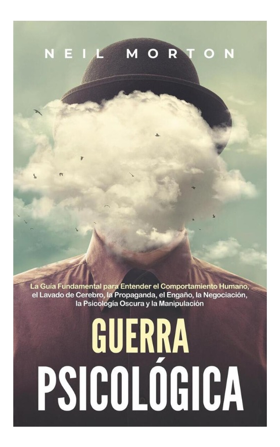 GUERRA PSICOLÓGICA - NEIL MORTON
