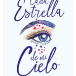CADA ESTRELLA DE MI CIELO - VICTORIA VÍLCHEZ