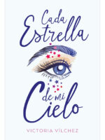 CADA ESTRELLA DE MI CIELO - VICTORIA VÍLCHEZ