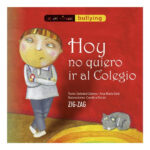 HOY NO QUIERO IR AL COLEGIO - SOLEDAD GÓMEZ