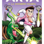 ARTA Y LA INVASIÓN MÁXIMA ( ARTA GAME 2 )