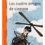 LOS CUATRO AMIGOS DE SIEMPRE - GILBERTO RENDÓN ORTIZ