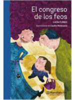 EL CONGRESO DE LOS FEOS - LUCÍA FLORES