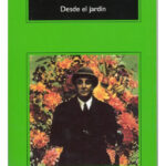 DESDE EL JARDÍN - JERZY KOSINSKI