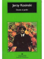 DESDE EL JARDÍN - JERZY KOSINSKI