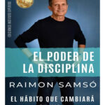 EL PODER DE LA DISCIPLINA - RAIMON SAMSO