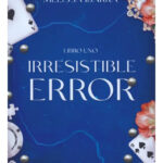IRRESISTIBLE ERROR - MELISSA IBARRA