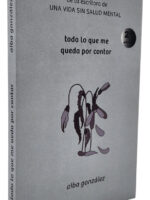 TODO LO QUE ME QUEDA POR CONTAR - ALBA GONZÁLEZ