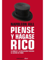 PIENSE Y HÁGASE RICO / NAPOLEON HILL