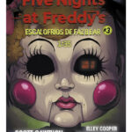 FIVE NIGHTS AT FREDDY'S - ESCALOFRÍOS DE FAZBEAR #3
