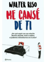ME CANSÉ DE TI - WALTER RISO