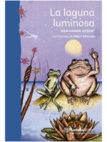LA LAGUNA LUMINOSA - JOAN MANUEL GISBERT