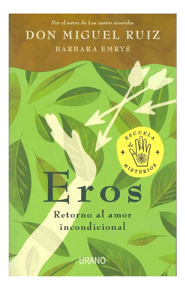 EROS - DON MIGUEL RUIZ