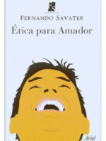 ÉTICA PARA AMADOR - FERNANDO SAVATER